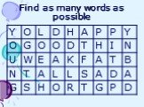 Find as many words as possible