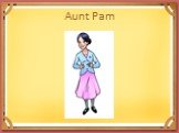 Aunt Pam