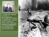 В декабре 1943 г.приписав себе один год семнадцатилетним мальчишкой пошел воевать. Был направлен в г. Кунгур, где прошел курс «молодого бойца». Выучился на пулеметчика. И сразу был отправлен на передовую на 2-ой Белорусский фронт в 63- стрелковый полк. Назначен командиром пулеметного расчета