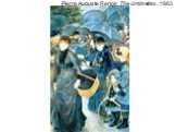 Pierre Auguste Renoir, The Umbrellas , 1883