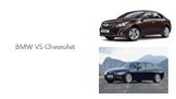 BMW VS Chevrolet