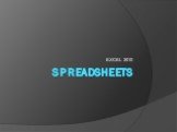 SPREADSHEETS EXCEL 2010