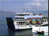 Транспорт. Наиболее важную роль в жизни играет морское и речное судоходство, обеспечивающее сообщение с островами архипелага и соседними странами. Междугородные автобусы достаточно современны и ходят по жесткому расписанию в пределах одного острова. Билеты приобретаются за день до поездки на автобус