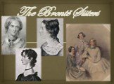 The bronte sisters