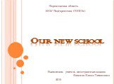 Our new school