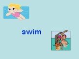 Swim