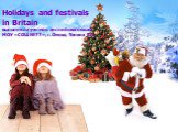 English holidays and festivals (праздники и фестивали в британии)