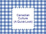 Культура Канады на английском