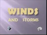 Winds and storms