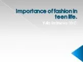 Importance of fashion in teen life