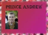 Prince andrew