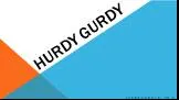 Hurdy gurdy