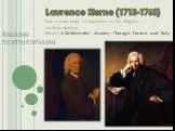 Laurence Sterne (1713-1768)