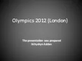 Olympics 2012 (London)