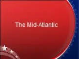 The Mid-Atlantic