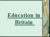Education in  Britain
