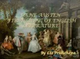 Jane Austen“First lady” of English literature