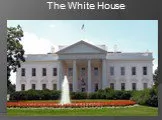 The white house (белый дом)